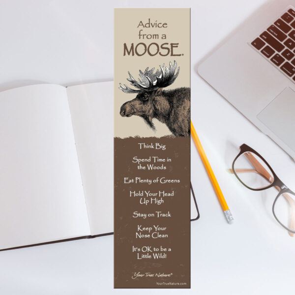Advice from a moose bookmark.
